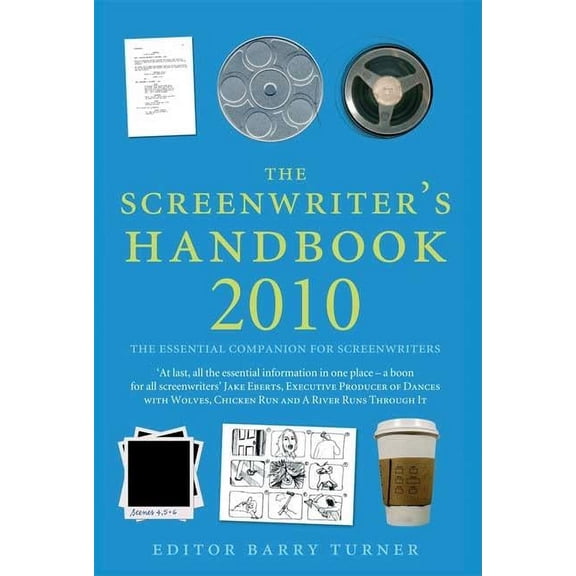Screenwriter's Handbook: The Essential C The Screenwriter's Handbook 2010, (Paperback)