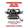 thumbnail image 1 of Pre-Owned Screenwriting on the Internet: Researching, Writing and Selling Your Script on the Web (Paperback) 0941188361 9780941188364, 1 of 1