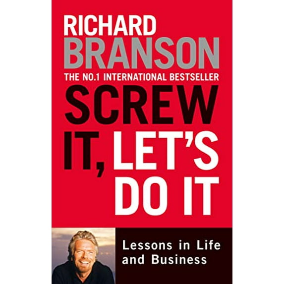 Pre-Owned Screw It, Let's Do It Expanded: Lessons in Life and Business (Paperback) 0753511495 9780753511497