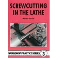 thumbnail image 1 of Screwcutting in the Lathe, 1 of 1