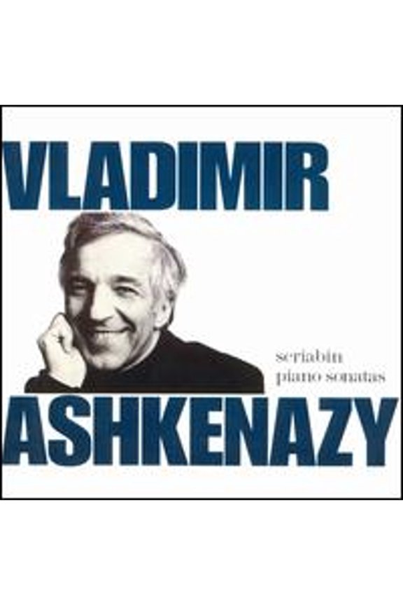 Pre-Owned Scriabin: Piano Sonatas (CD 0028942557925) by Vladimir Ashkenazy (piano)