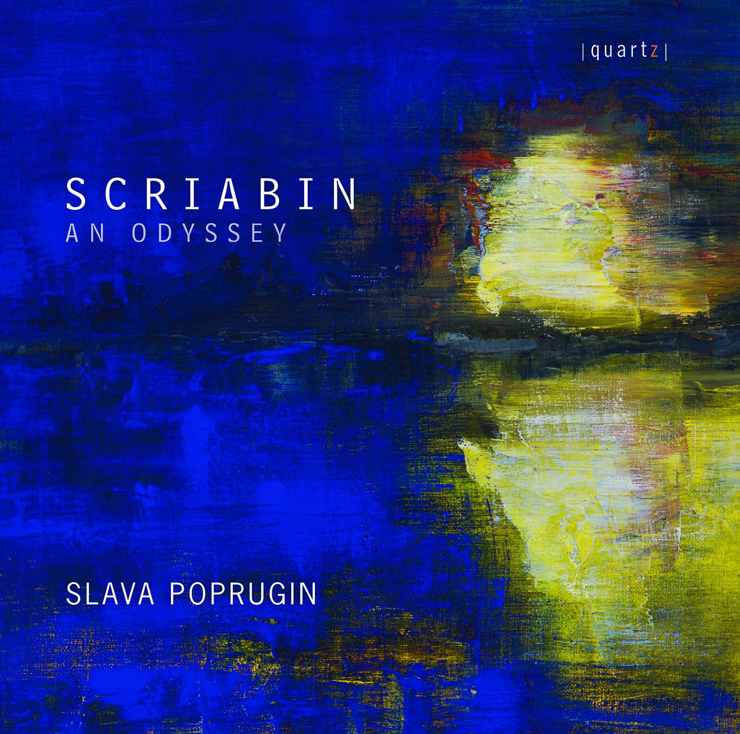Scriabin / Poprugin - An Odyssey - Music & Performance - CD