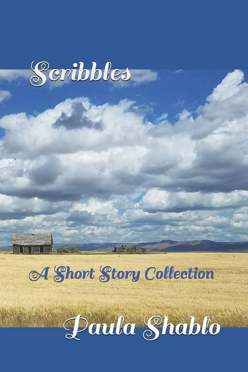 Scribbles: A Short Story Collection (Paperback)