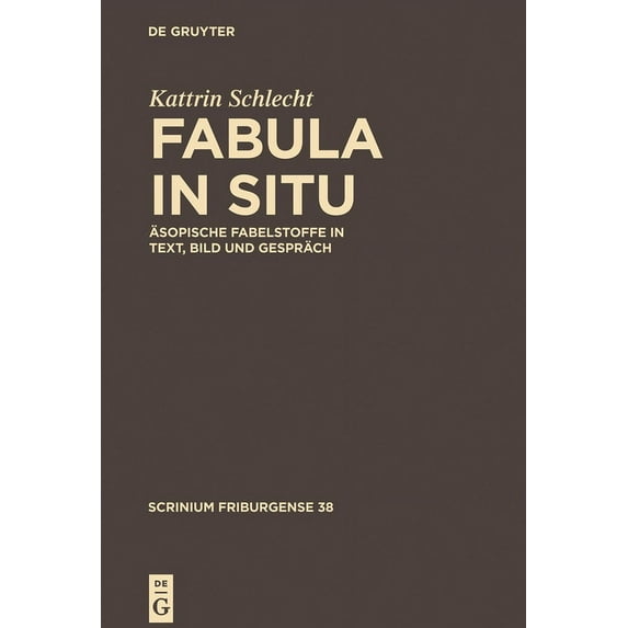 Scrinium Friburgense Fabula in situ, Book 37, (Hardcover)