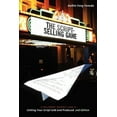 thumbnail image 1 of The Script Selling Game- 2nd Edition: A Hollywood Insider's Look at Getting Your Script Sold and Produced Second Edition, (Paperback), 1 of 5