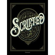 Scripted. Custom Lettering in Graphic Design., Hardcover