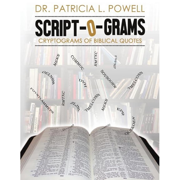 Scriptograms: Cryptograms of Biblical Quotes