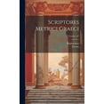thumbnail image 1 of Scriptores Metrici Graeci; Volume 167 (Hardcover), 1 of 1