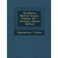 thumbnail image 1 of Scriptores Metrici Graeci, Volume 167 (Paperback), 1 of 1