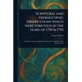 thumbnail image 1 of Scriptural and Hieroglyphic Observations Which Were Foretold in the Years of 1750 & 1792, (Paperback), 1 of 1