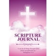 thumbnail image 1 of Scripture Journal: Scriptures, Bible Verse &amp; Prayer Journal, Daily Study Notes, Writing Verses, Inspirational Christ, (Paperback), 1 of 1
