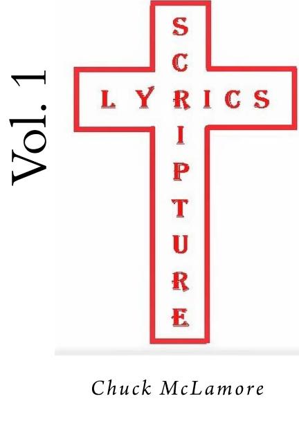 Scripture Lyrics: Scripture Lyrics Vol. 1 (Paperback)