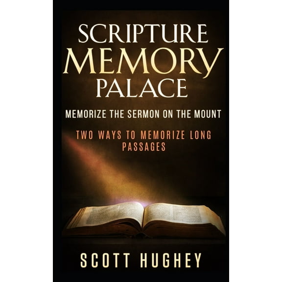 Scripture Memory Palace: Memorize The Sermon on the Mount (Paperback)