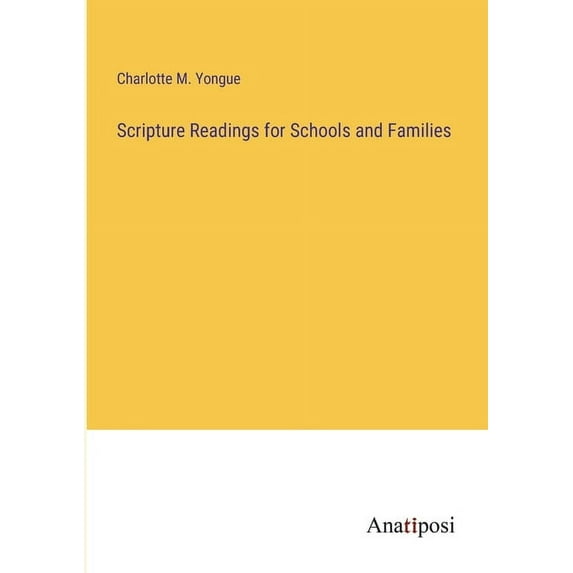 Scripture Readings for Schools and Families, (Paperback)