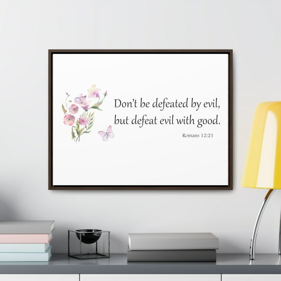 Scripture Sign, Bible Verse Sign, Inspirational Sign, Defeat evil with good