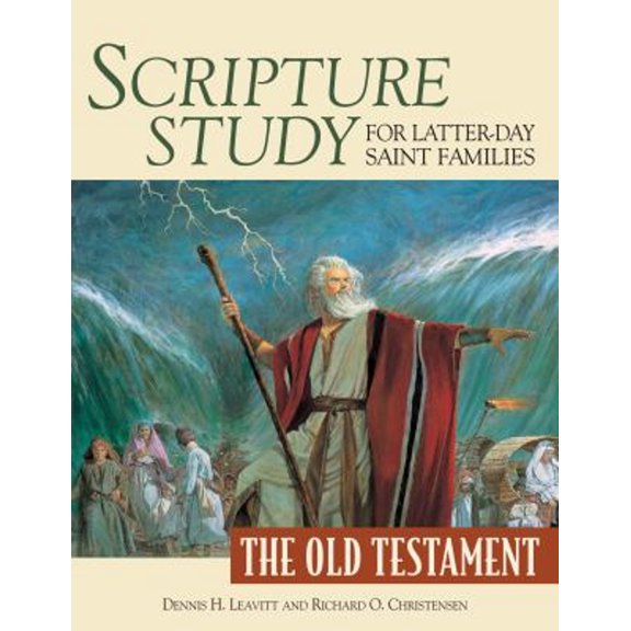 Pre-Owned Scripture Study for Latter-Day Saint Families: The Old Testament (Paperback) 1606411411 9781606411414