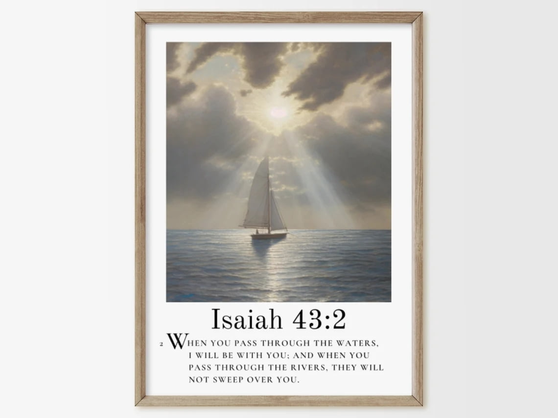 Scripture Wall Art - Isaiah 43 2 - Printable Bible Verse Wall Art For ...