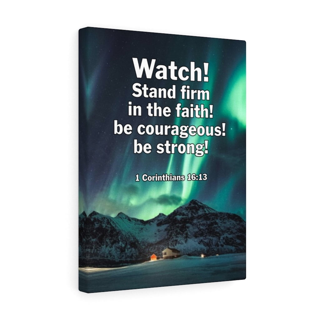 Scripture Walls 1 Corinthians 1613 Stand Firm Bible Verse Canvas Christian Wall Art Ready to