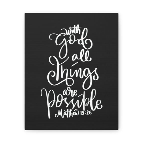 Scripture Walls All Things Are Possible Matthew 19:26 Dark Bible Verse Canvas Christian Wall Art Ready to Hang Unframed