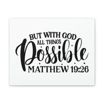 Scripture Walls All Things Possible With God Matthew 19:26 Cursive Christian Wall Art Bible Verse Print Ready to Hang Unframed
