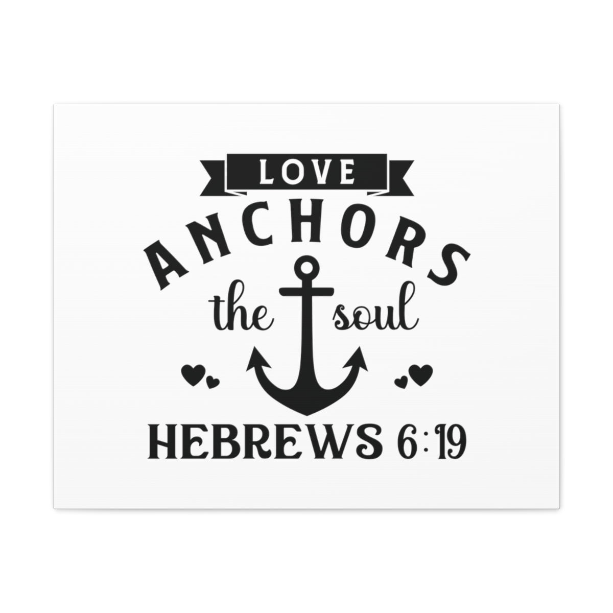 Scripture Walls Anchors The Soul Hebrews 619 Anchor Bible Verse Canvas