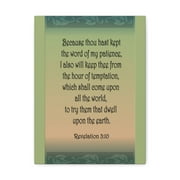 Scripture Walls  Because Thou Hast Kept Revelation 3:10 Bible Verse Canvas Christian Wall Art Ready To Hang Unframed