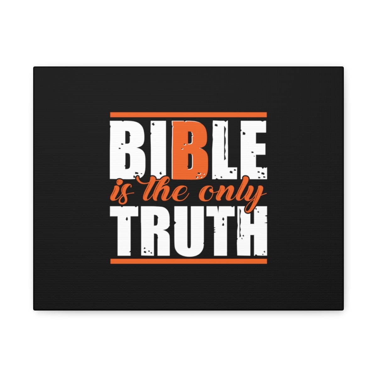 Scripture Walls John 17:17 Bible Is The Only Truth Bible Verse Canvas ...