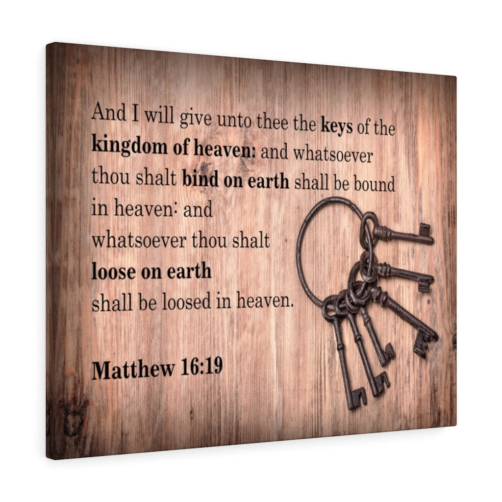 Scripture Walls Bind on Earth Matthew 1619 Bible Verse Canvas
