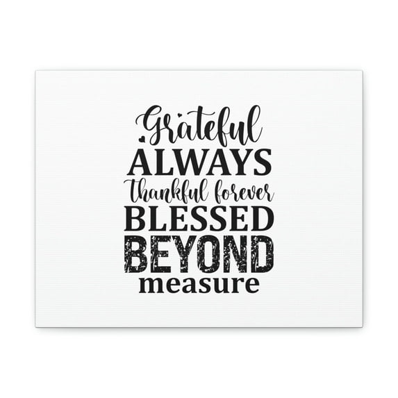 Scripture Walls Blessed Beyond Measure Ephesians 3:20-21 Christian Wall Art Bible Verse Print Ready to Hang Unframed