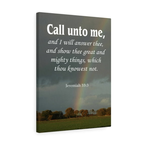 Scripture Walls  Call Unto Me Jeremiah 33:3 Bible Verse Canvas Christian Wall Art Ready to Hang Unframed