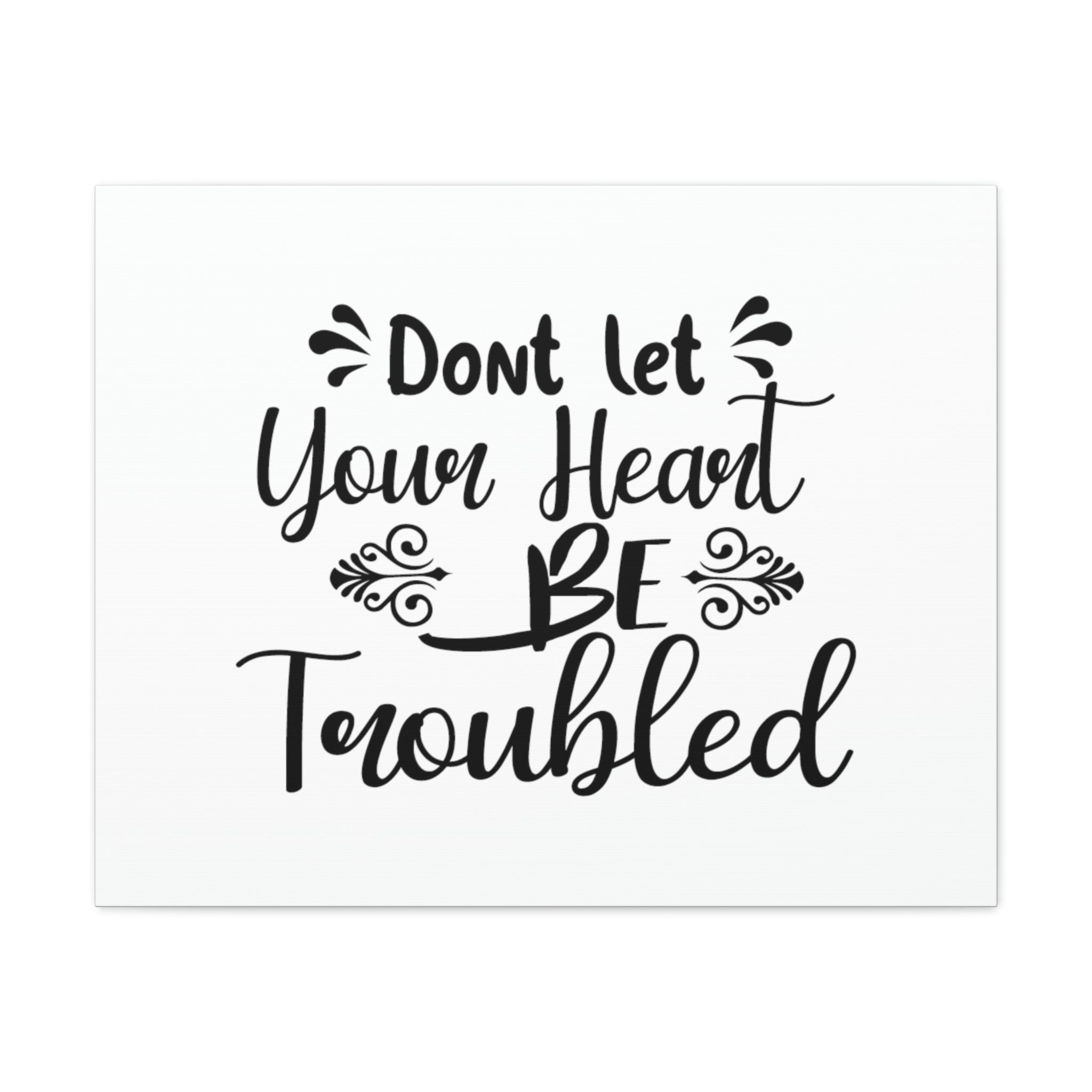 Scripture Walls Don t Let Your Head Be Troubled John 14 1 Christian scripture-walls-don-t-let-your-head-be-troubled-john-14-1-christian