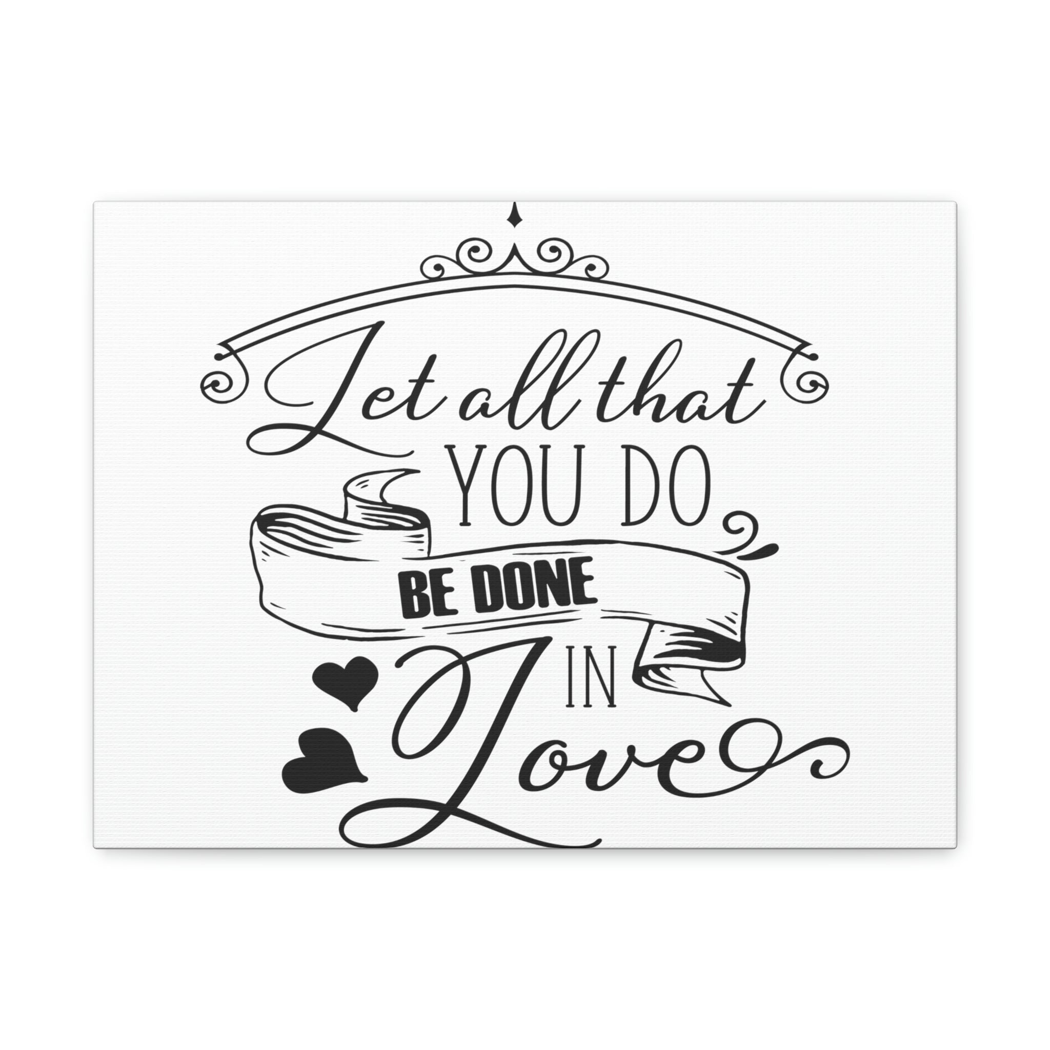 Scripture Walls Done In Love 1 Corinthians 16 14 Christian Wall Art what-does-2-corinthians-5-14-mean