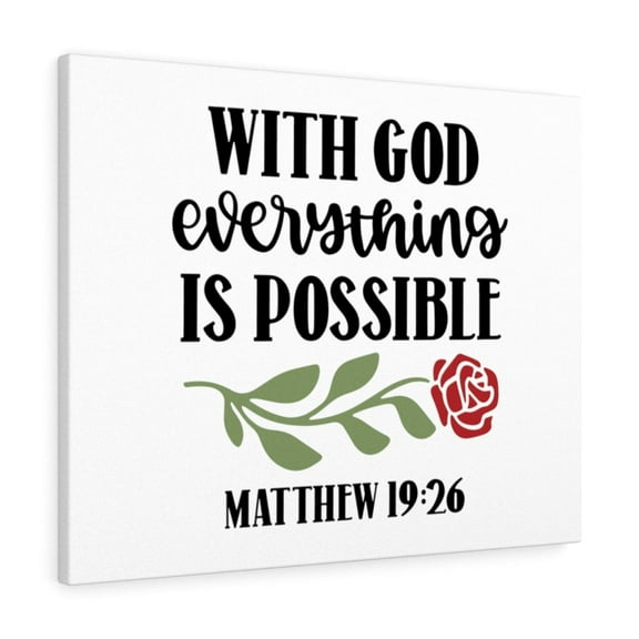 Scripture Walls  Everything Is Possible Matthew 19:26 Bible Verse Canvas Christian Wall Art Ready to Hang Unframed