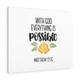 thumbnail image 1 of Scripture Walls Everything Is Possible Matthew 19:26 Bible Verse Canvas Christian Wall Art Ready to Hang Unframed, 1 of 12