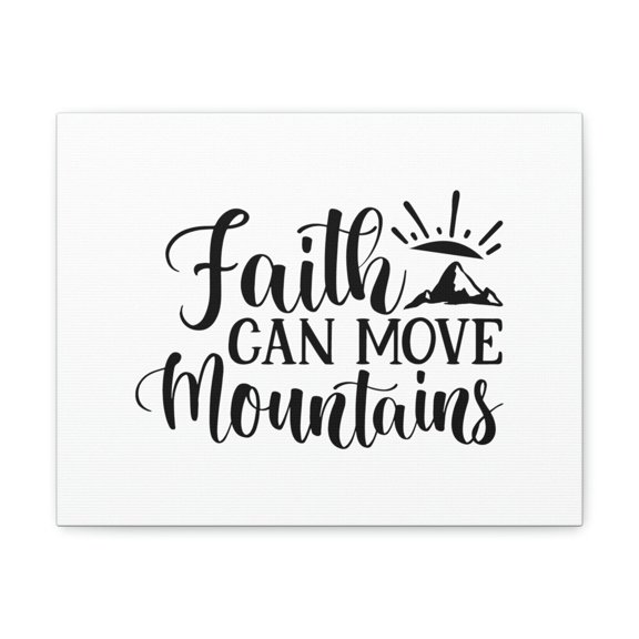 Scripture Walls Faith Can Move Mountains Matthew 21:21 Sun Rise Christian Wall Art Bible Verse Print Ready to Hang Unframed