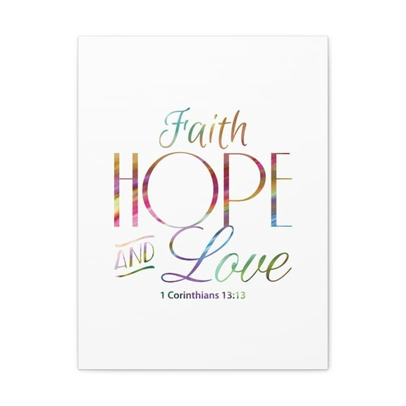 Scripture Walls Faith Hope And Love 1 Corinthians 13:13 Christian Wall Art Bible Verse Print Ready To Hang