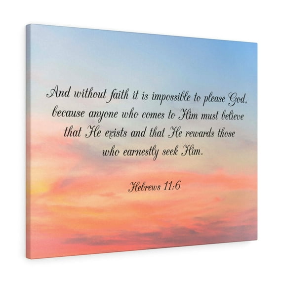 Scripture Walls Faith Pleases God Hebrews 11:6 Bible Verse Canvas Christian Wall Art Ready to Hang Unframed