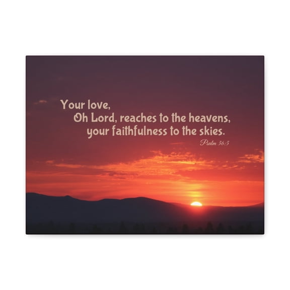 Scripture Walls Faithfulness To The Skies Psalm 36:5 Bible Verse Canvas Christian Wall Art Ready to Hang Unframed