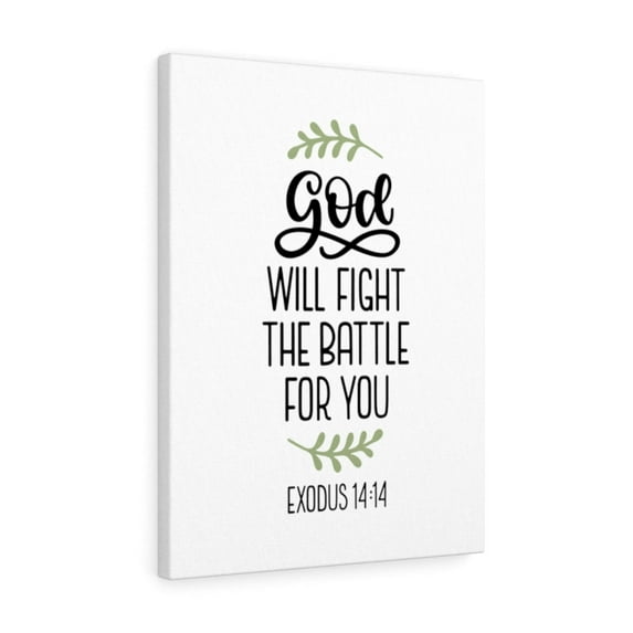 Scripture Walls Fight the Battle Exodus 14:14 Bible Verse Canvas Christian Wall Art Ready to Hang Unframed