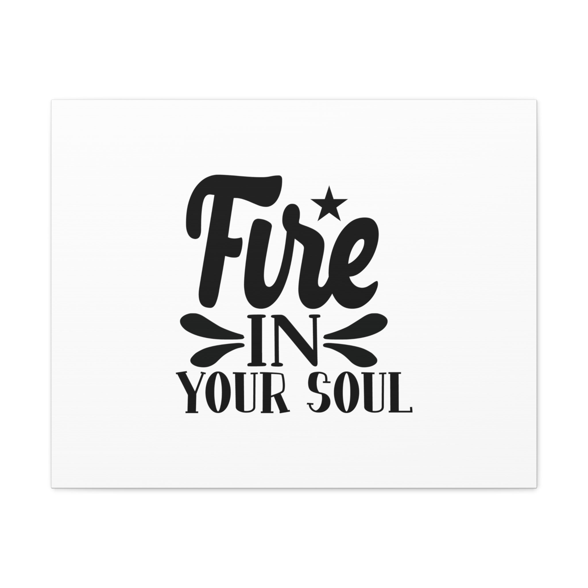 Scripture Walls Psalm 393 Fire In Your Soul Bible Verse Canvas