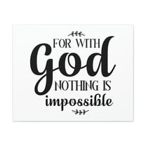Scripture Walls Luke 1:37 For With God Nothing Is Impossible Bible Verse Canvas Christian Wall Art Ready to Hang Unframed