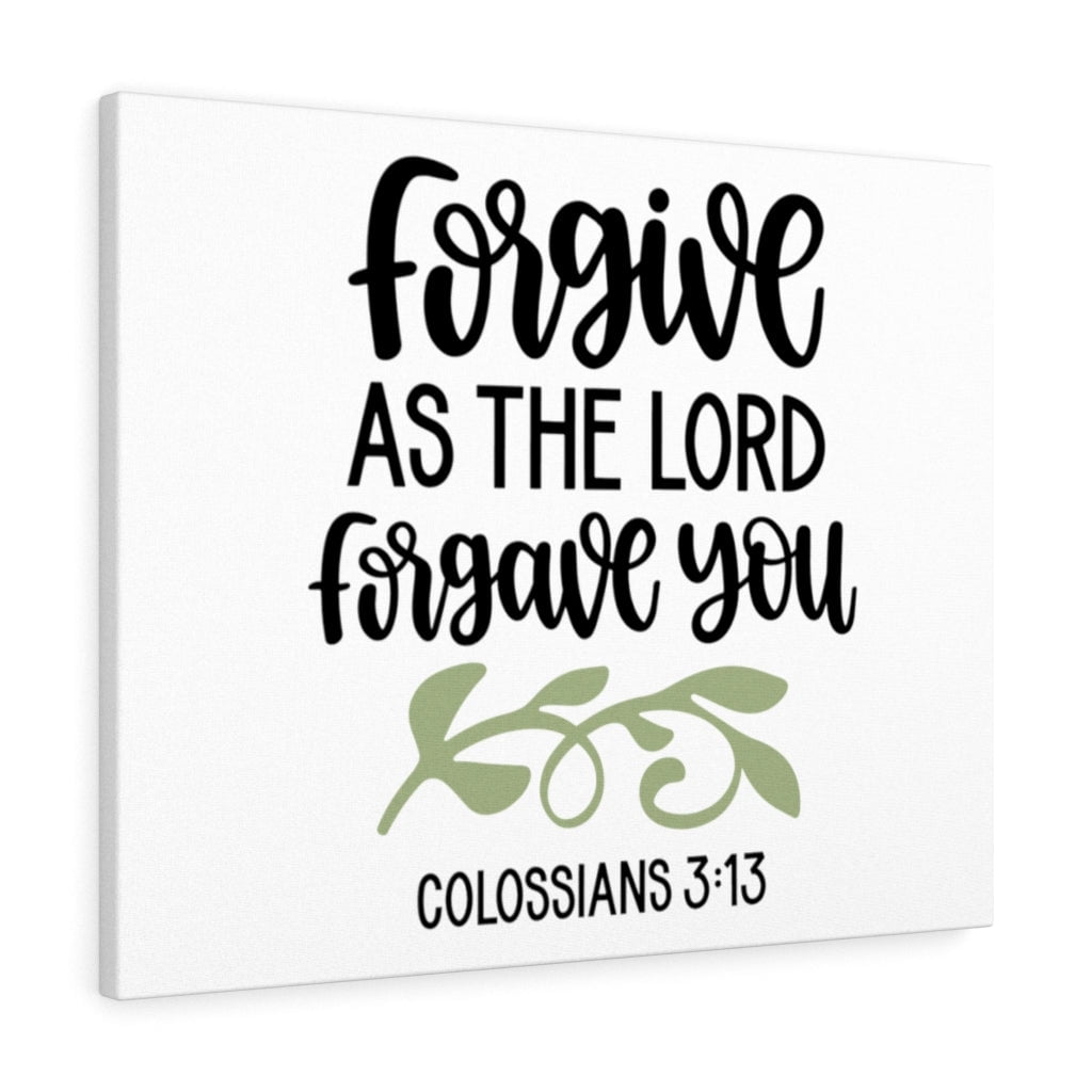 Scripture Walls Forgive Colossians 3:13 Bible Verse Canvas Christian ...