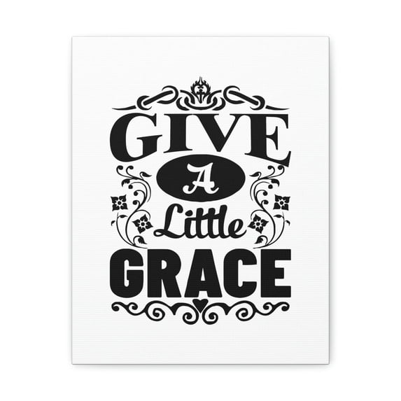Scripture Walls Give A Little Grace Hebrews 4:16 Fancy Christian Wall ...