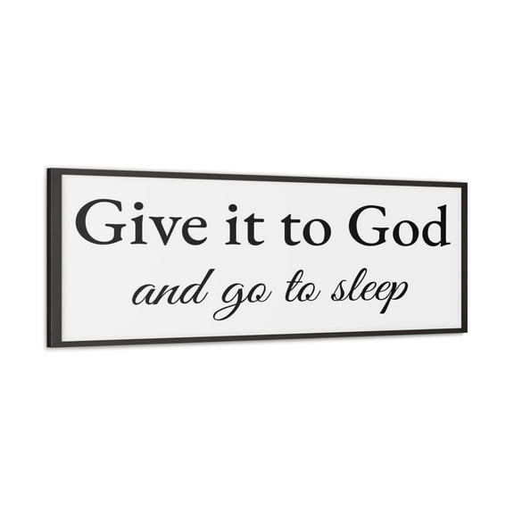 Give It To God Proverbs 3:24-26 White Bible Verse Canvas Christian Wall Art Ready to Hang Unframed