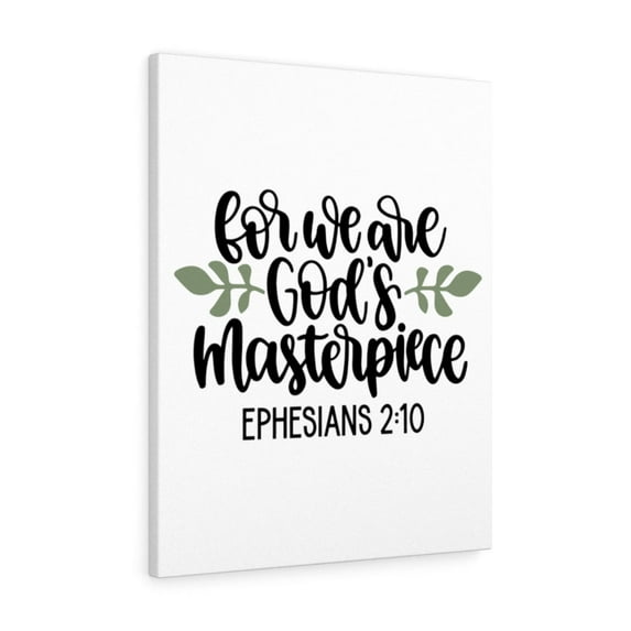 Scripture Walls God's Masterpiece Ephesians 2:10 Bible Verse Canvas Christian Wall Art Ready to Hang Unframed