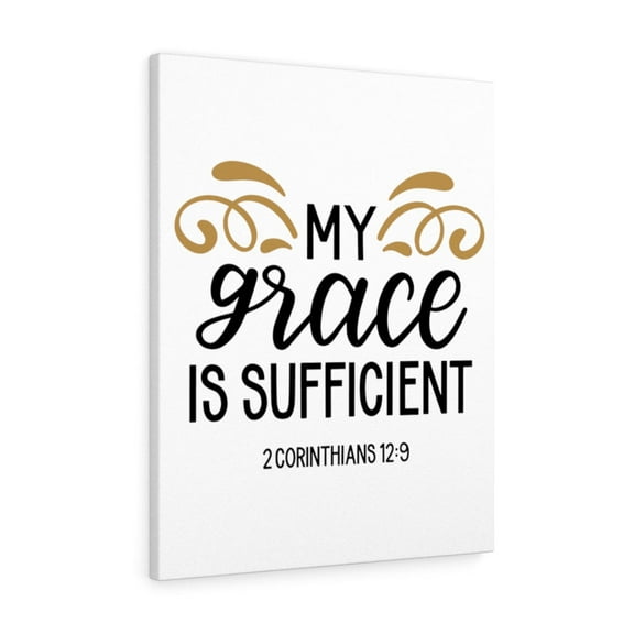 Scripture Walls  Grace 2 Corinthians 12:9 Bible Verse Canvas Christian Wall Art Ready to Hang Unframed