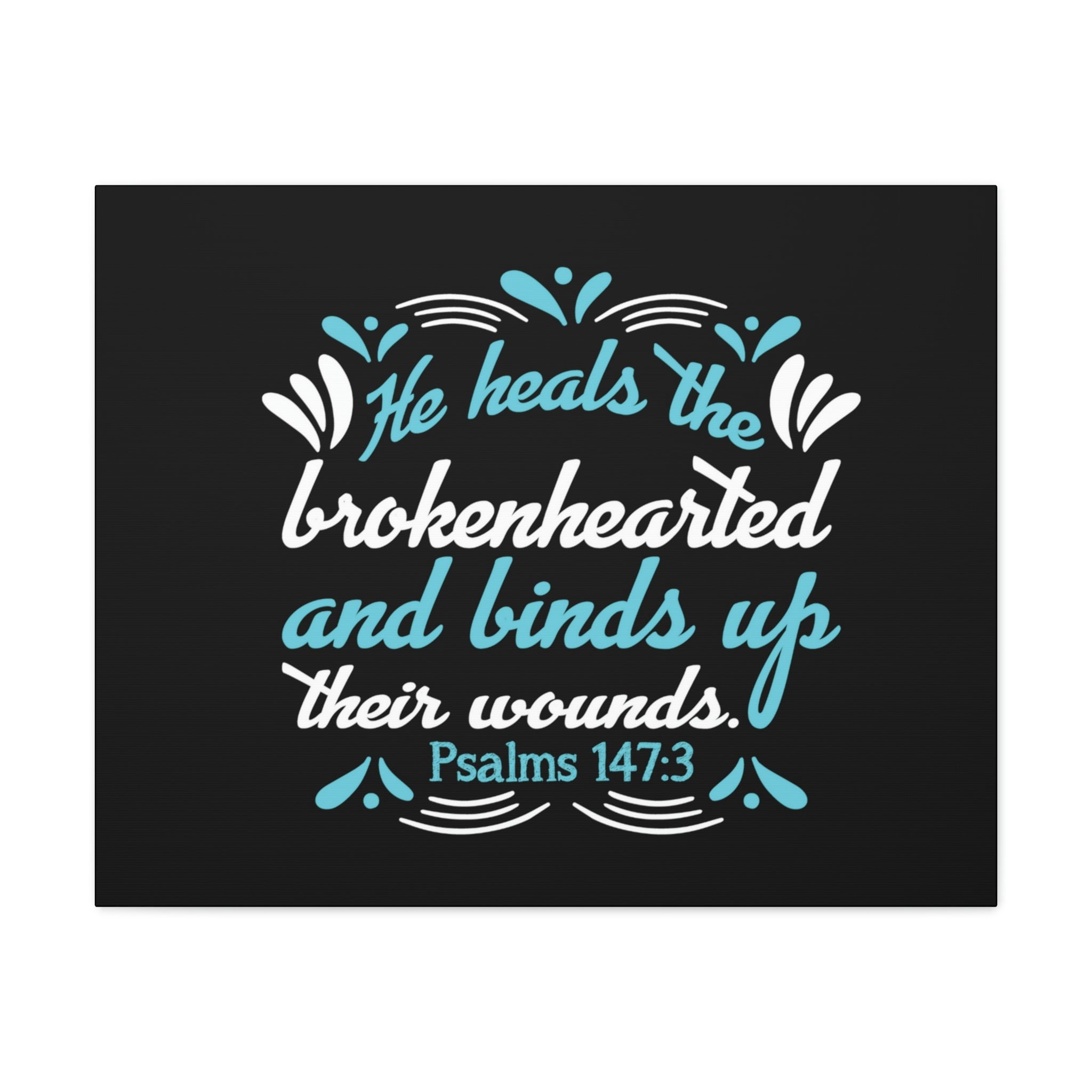 Scripture Walls Psalms 147:3 He Heals Bible Verse Canvas Christian Wall ...