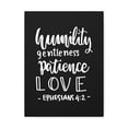 thumbnail image 1 of Scripture Walls Humility Gentleness Patience Love Ephesians 4:2 Bible Verse Canvas Christian Wall Art Ready To Hang Unframed, 1 of 7