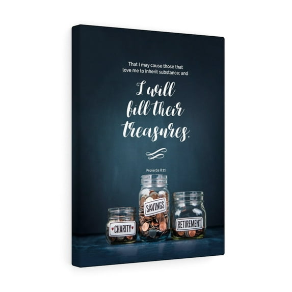Scripture Walls I Will Bill Their Treasures Proverbs 8:21 Bible Verse Canvas Christian Wall Art Ready to Hang Unframed