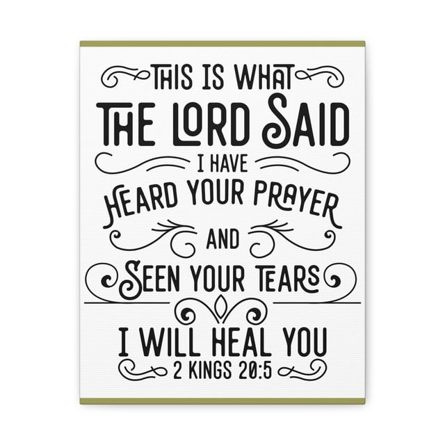 Scripture Walls I Will Heal You 2 Kings 20 5 Bible Verse Canvas Christian Wall Art Ready To Hang